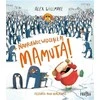 Frajda Aš tikrai mačiau mamutą! EDUKAMP