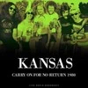 Teka Kansas Best of Carry On For No... Įrašų grotuvas - vinilo plokštelė