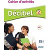 KNYGA Bookshop Decibel 2 niv.A2.1 - Cahier + didierfle.app
