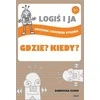 WIR LOGIS IR AŠ. Pvz. logiška mintis. KUR? KADA?