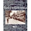 WKL Vilanów geležinkelis