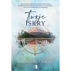 Kobiece Pamestas ir rastas T.3 Jūsų kibirkštys