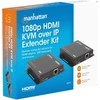 AV signalo perdavimo sistema Manhattan MANHATTAN 1080p60Hz HDMI KVM per IP ilgintuvo rinkinys HDMI signalo ilgintuvas iki 120 m per Cat6 kabelį arba IP tinklą