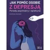 Medyk MEDICINĖ Kaip padėti depresija sergančiam žmogui Psichiatro ir slaugytojo patarimai