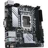 Pagrindinė plokštė Asus | PRIME H610I-PLUS D4-CSM | Procesorių šeima Intel | Procesoriaus lizdas LGA1700 | DDR4 DIMM | Atminties lizdai 2 | Palaikomos standžiojo disko sąsajos SATA, M.2 | SATA jungčių skaičius 4 | Mikroschemų rinkinys Intel H610 | Mini ITX