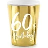 Party Deco Vienkartiniai puodeliai auksiniai "60 birthday" 220ml 6 vnt