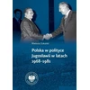 KNYGA Poltext Lenkija Jugoslavijos politikoje 1968–1981 m.