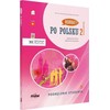 KNYGA Bookshop Hurra!!! Po Polsku 2 student textbook + audio download (Podrecznik studenta)