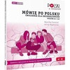 KNYGA Bookshop Mowie po polsku. Cwiczenia dla obcokrajowcow. Poziom A1 i A2