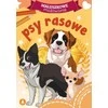 Pronice Skrzat Wydawnictwo Maluszkowe malow.Psy rasowe 75434