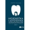 PZWL burnos higienistas ir odontologo asistentas. Profesinio darbo pagrindai