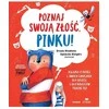 Sensus Pažink savo pyktį, Rožinė! Knyga apie pyktį...