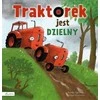 Trefl Traktorius yra drąsus