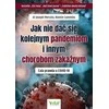 Vital Kaipgi negalima skirti kitos pandemijos ir ligos.