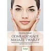 Vital Massager veido masažai