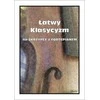 Wydawnictwo Muzyczne Contra Lengvas klasicizmas smuikui ir fortepijonui