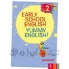 KNYGA Šviesa Early School English 2: Yummy English! Grammar