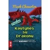 Kautynės su Drakonu. Trečioji serijos apie Žaidimoriterį999 knyga