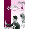 KNYGA Briedis Eureka 5! Užduočių sąsiuvinis 5 klasei, 1 dalis