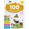 KNYGA 100 užduotėlių 4-5 metų vaikams. Logika, motorika, atmintis, skaičiai