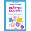KNYGA Aš labai noriu rašyti ir skaityti. Pratybos skirtos ikimokyklinio, priešmokyklinio, pradinio ugdymo