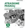KNYGA Atraskime pasaulį. Visuomeninis ugdymas. Gamtos mokslai: pratybų sąsiuvinis 1 klasei, 2 dalis