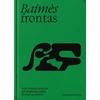 KNYGA Baimės frontas. Kaip Rusija kovoja informacinį karą ir kaip ją įveikti?
