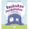 KNYGA Baubukas Jauduliukas: Kaip įveikti nerimą keliais lengvais žingsneliais