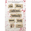 KNYGA Čia ilsisi vaikinai, sudaužę man širdį
