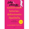 KNYGA Dar daugiau susimovusios keturiasdešimtmetės išpažinčių