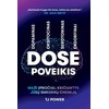 KNYGA Dose poveikis. Maži įpročiai, keičiantys Jūsų smegenų chemiją