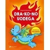 KNYGA Drakono uodega: skiemenuotos pasakos