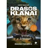 KNYGA Drąsos klanai. Išdraskytas būrys, 1 dalis