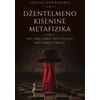 KNYGA Džentelmeno kišeninė metafizika