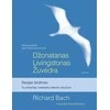 KNYGA Džonatanas Livingstonas Žuvėdra. Naujas leidimas