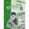 KNYGA EUREKA! Užduočių sąs. 6 kl. I dalis