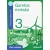 KNYGA Šviesa Gamtos mokslai. Pratybų sąsiuvinis 3 klasei. Serija Maži milžinai