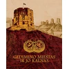 KNYGA Gedimino miestas ir jo kalnas