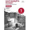 KNYGA Gruodis. „Kaip sugrįžta šviesa?“ : integruoto mokymo pratybų sąviuvinos 1 klasei, IV dalis