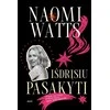 KNYGA Išdrįsiu pasakyti. Viskas ką būčiau norėjusi žinoti apie menopauzę