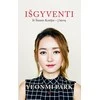 KNYGA Išgyventi: iš Šiaurės Korėjos - į laisvę
