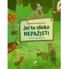 KNYGA Jei tu slieko nepažįsti