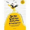 KNYGA Jeigu būčiau mokyklos direktorius