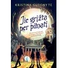 KNYGA Jie grįžta per pilnatį