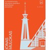 KNYGA Jonas Mulokas. Architektūrinio identiteto paieškos globaliame pasaulyje