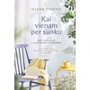 KNYGA Kai vienam per sunku. Maži žingsniai į lengvesnę kasdienybę