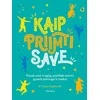KNYGA Kaip priimti save