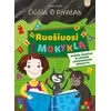 KNYGA Kakė Makė. Čiūčia ir Piratas. Ruošiuosi į mokyklą