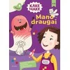 KNYGA Kakė Makė. Mano draugai