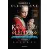 KNYGA Karalienės lelijos. Seserys